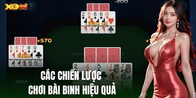 Các chiến lược chơi Bài Binh hiệu quả