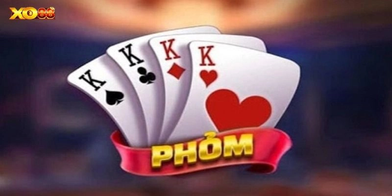 Trải nghiệm tựa game Phỏm nổi tiếng và hấp dẫn