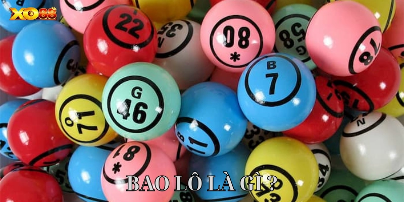 Bao Lô có dễ chơi 